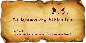Mattyasovszky Viktorina névjegykártya